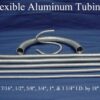 Flexible Aluminum Tubing